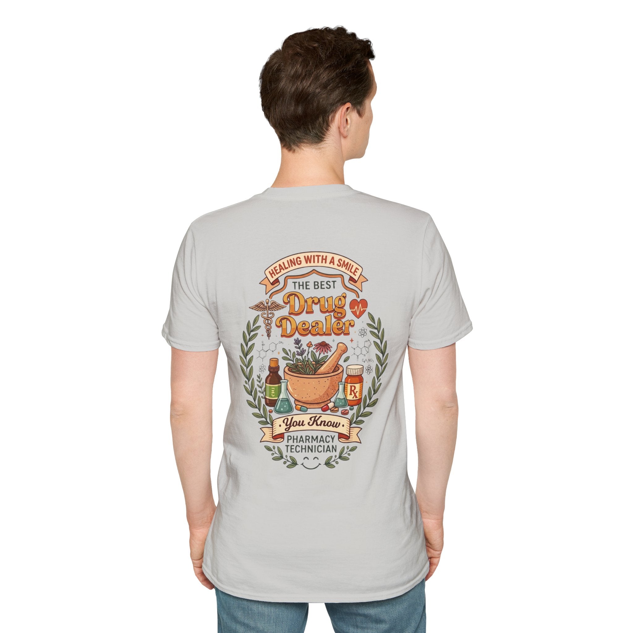 Pharmacy Technician T-Shirt 2 — "The Best Drug Dealer"