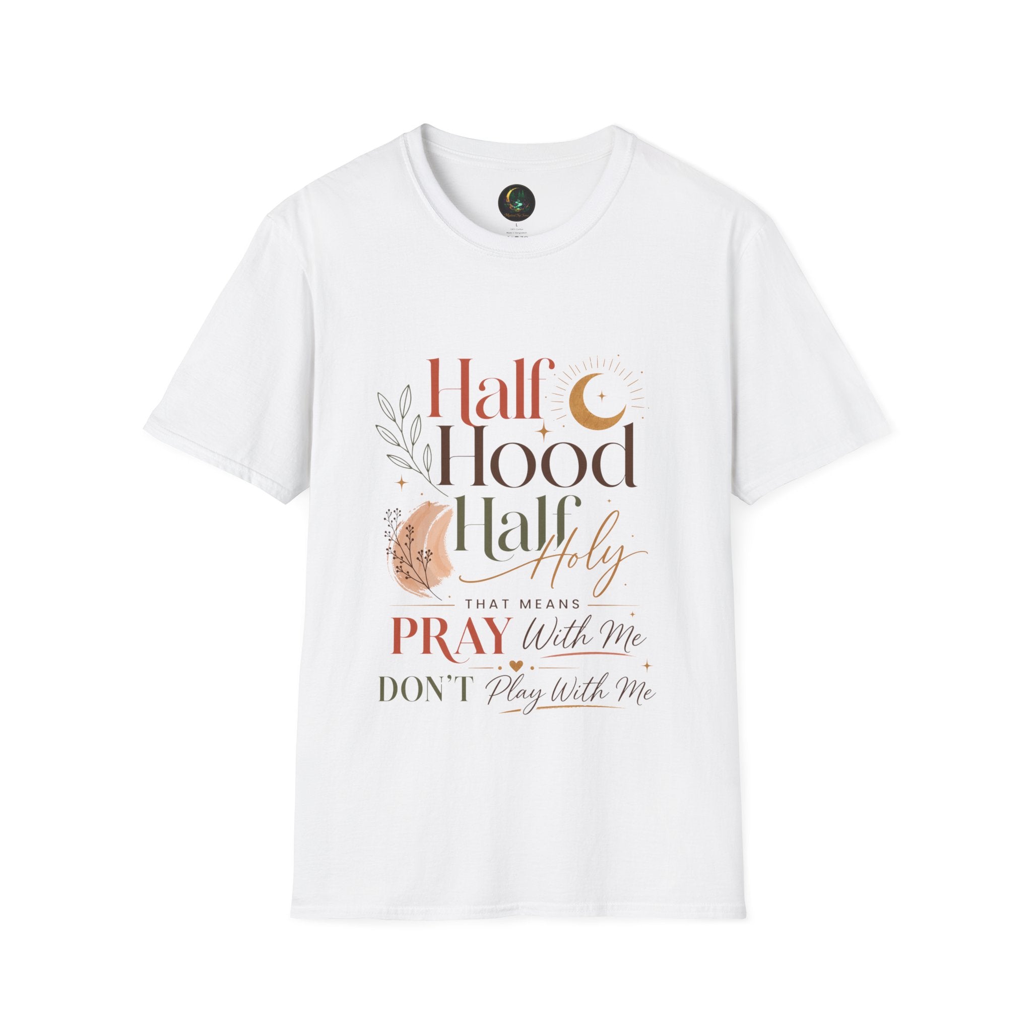 Half Hood Half Holy – Graphic Tee